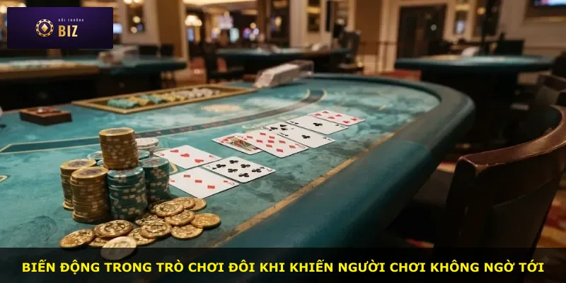 Biến động trong trò chơi đôi khi khiến người chơi không ngờ tới