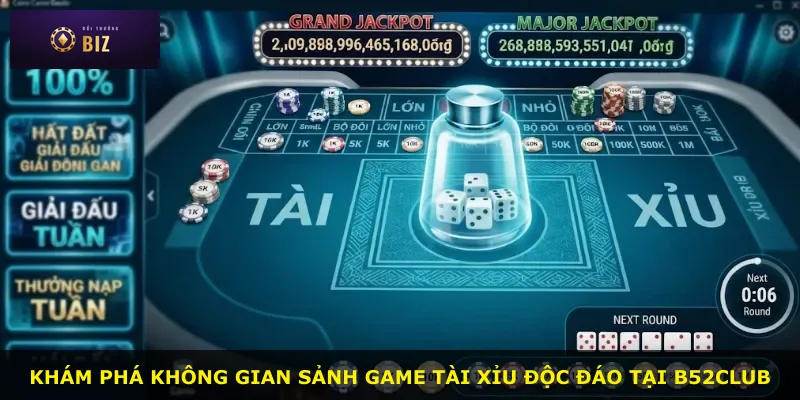 Khám phá không gian sảnh game tài xỉu độc đáo tại B52club